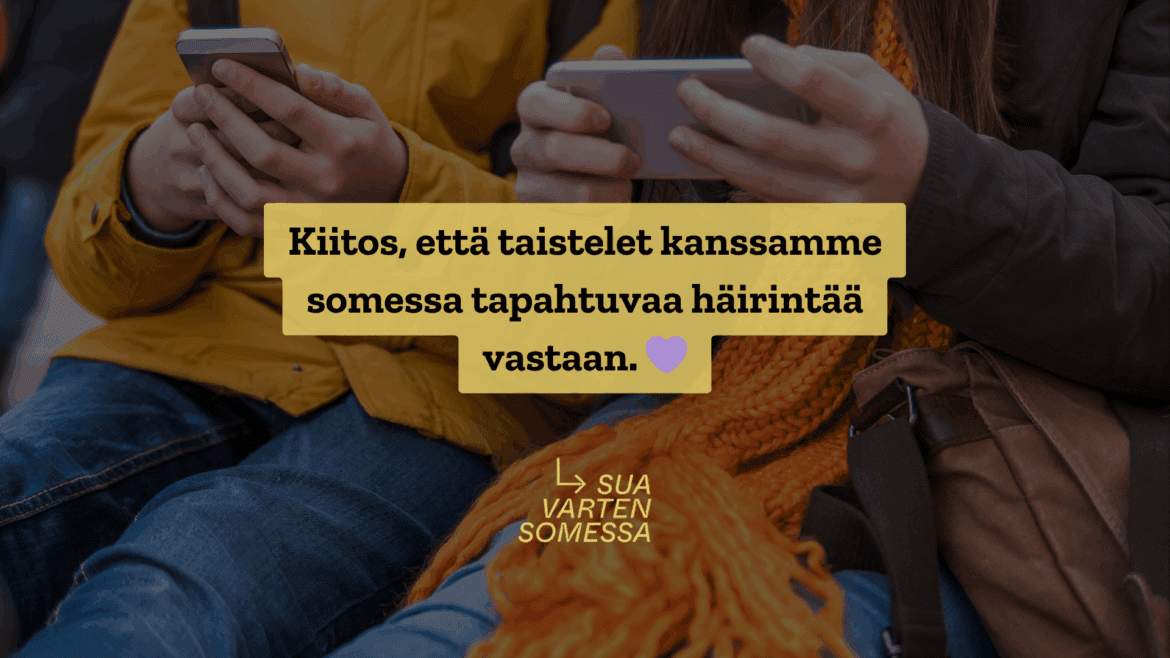 Kiitos työmme tukemisesta